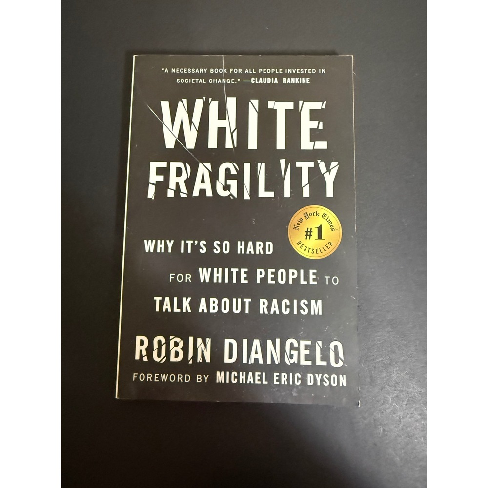 White Fragility Robin DiAngelo Why It's So Hard Talk About Racism Paperback Book